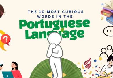 The 10 Most Curious Words in the Portuguese Language